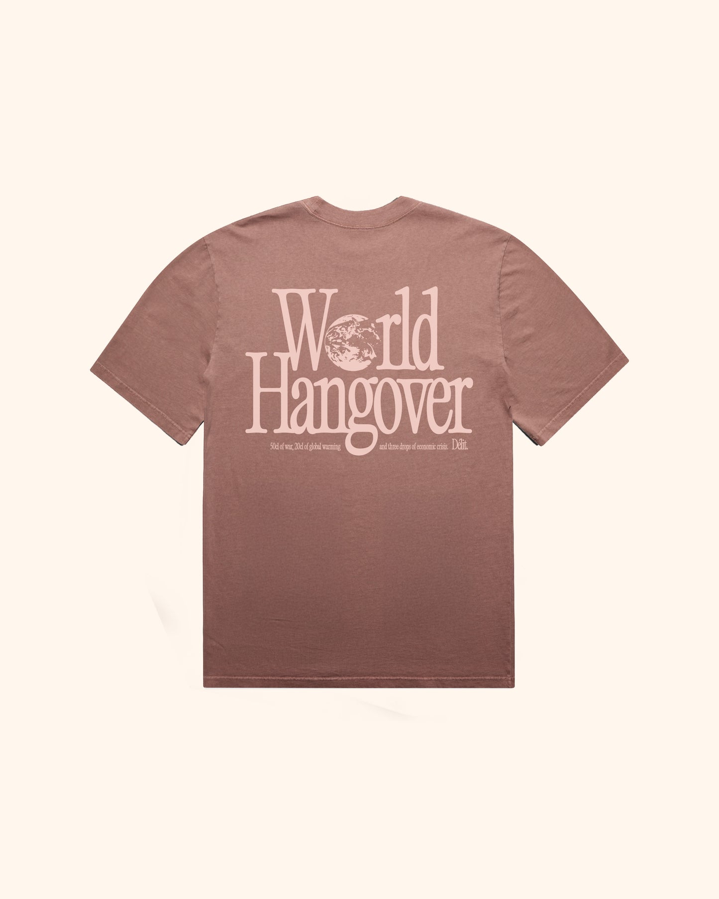 WORLD HANGOVER 2.0 / Vieux rose