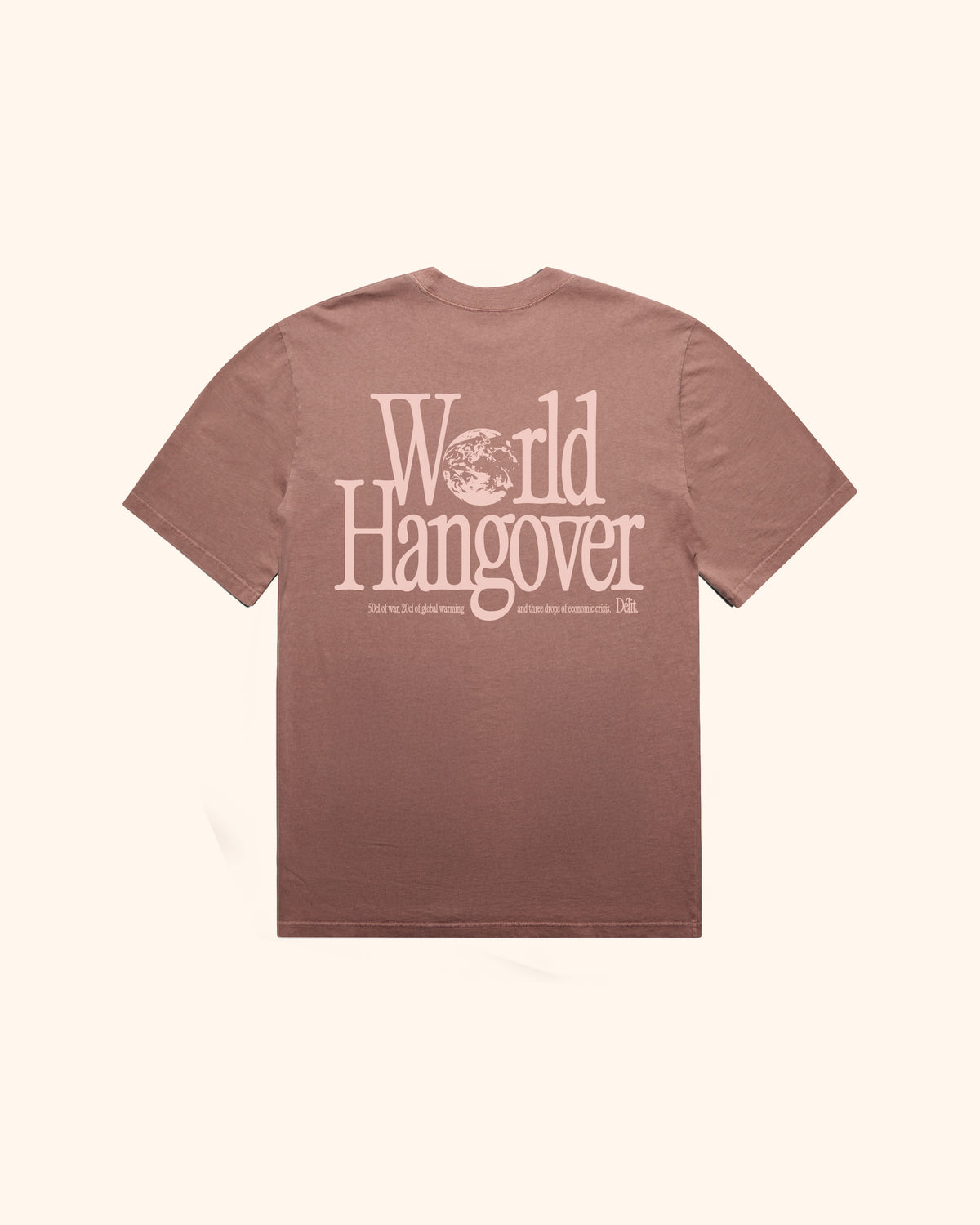 WORLD HANGOVER 2.0 / Vieux rose